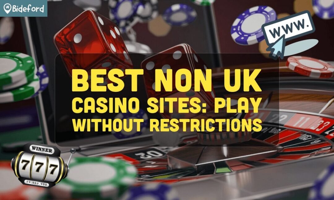 Exploring Non-UK Registered Casinos What You Need to Know Exploring Non-UK Registered Casinos What You Need to Know